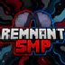 RemnantSMP