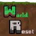 WorldReset